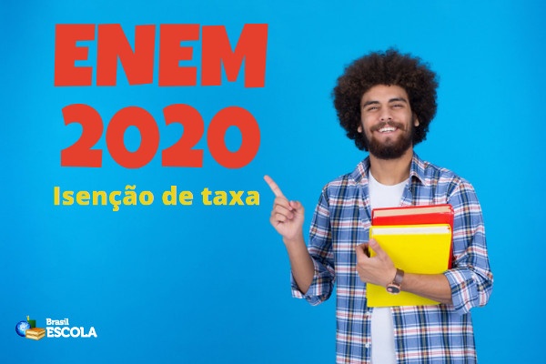 Veja como pedir isenção de taxa no Enem 2020!
