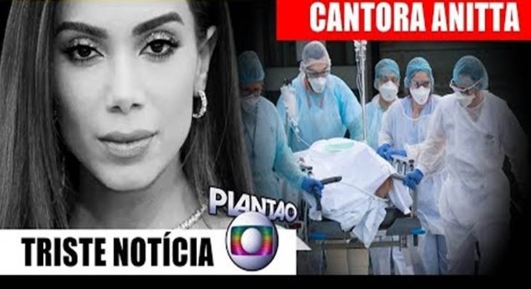 URGENTE: Após ser internada às pressas, a PIOR notícia acaba sendo confirmada sobre a cantora ANITTA 